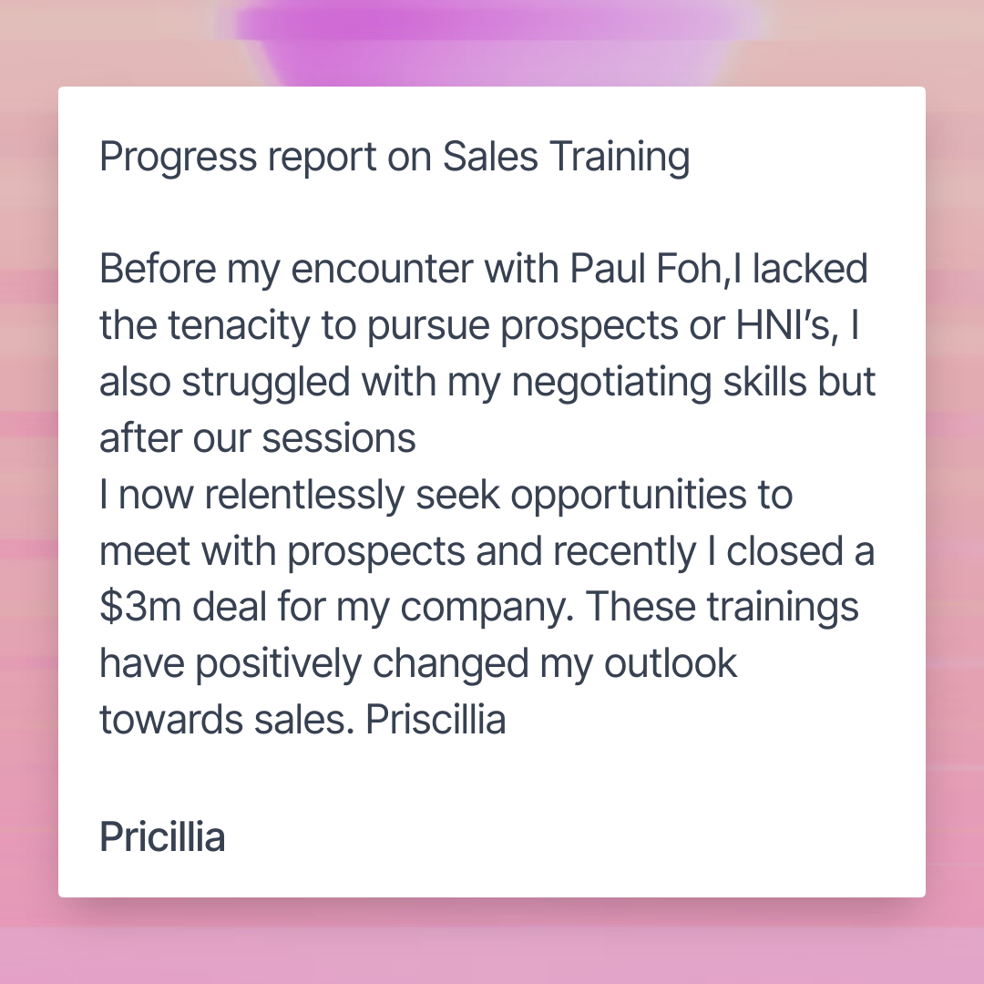 Written progress report from Priscillia on Paul Foh's sales training
